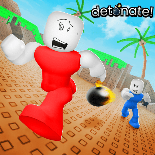 detonate!